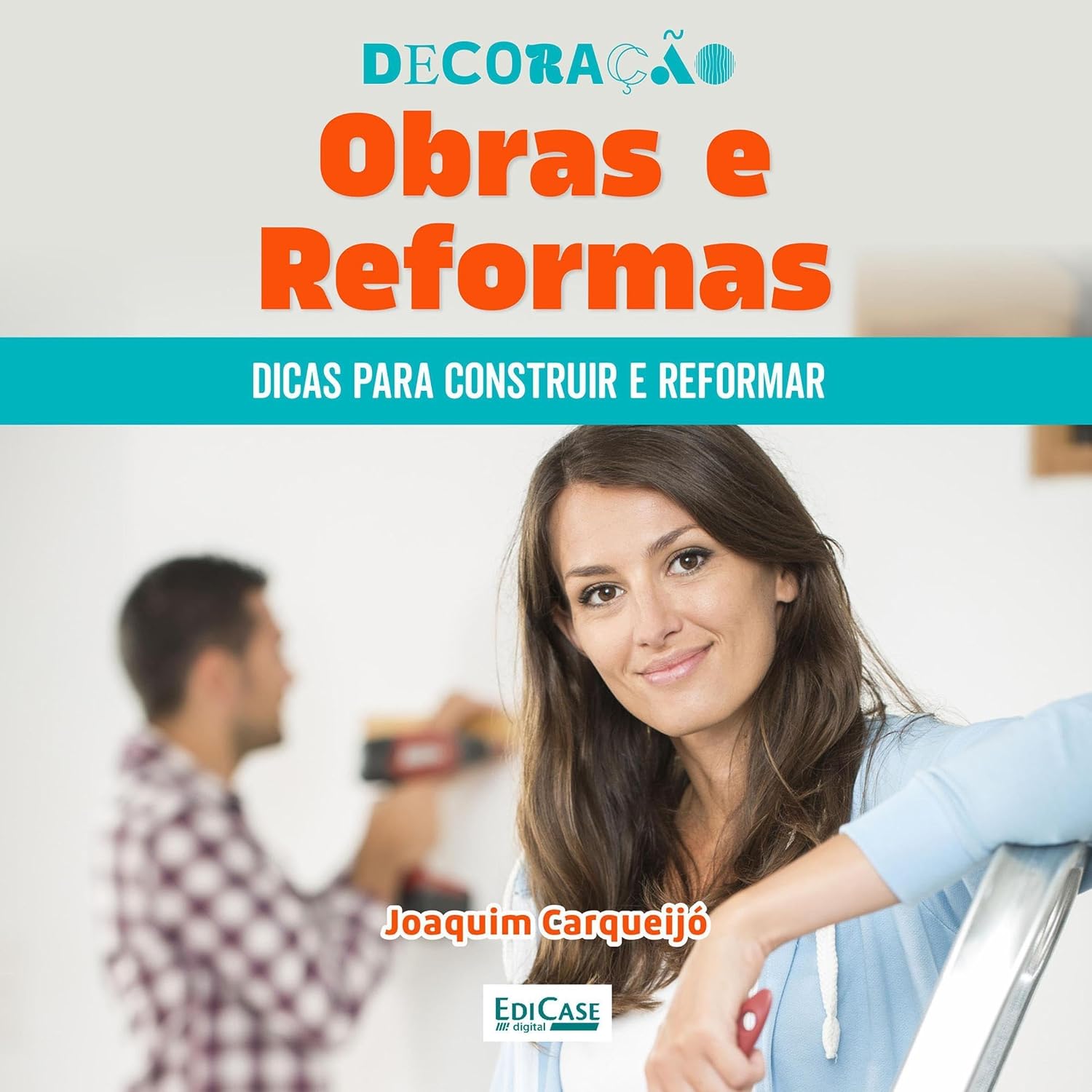 ler totalmente Decoração Obras e Reformas: Dicas para construir, proteger móveis, reformas