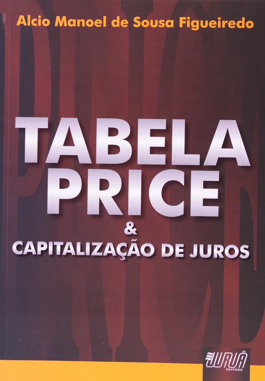 Tabela Price & Capitalização de Juros baixar livro de graça