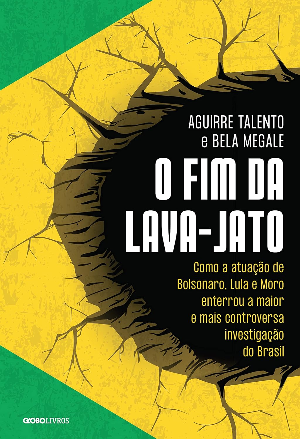 ler totalmente O fim da Lava-Jato: Como a atuação de Bolsonaro, Lula e Moro enterrou a maior e mais controversa investigação do Brasil