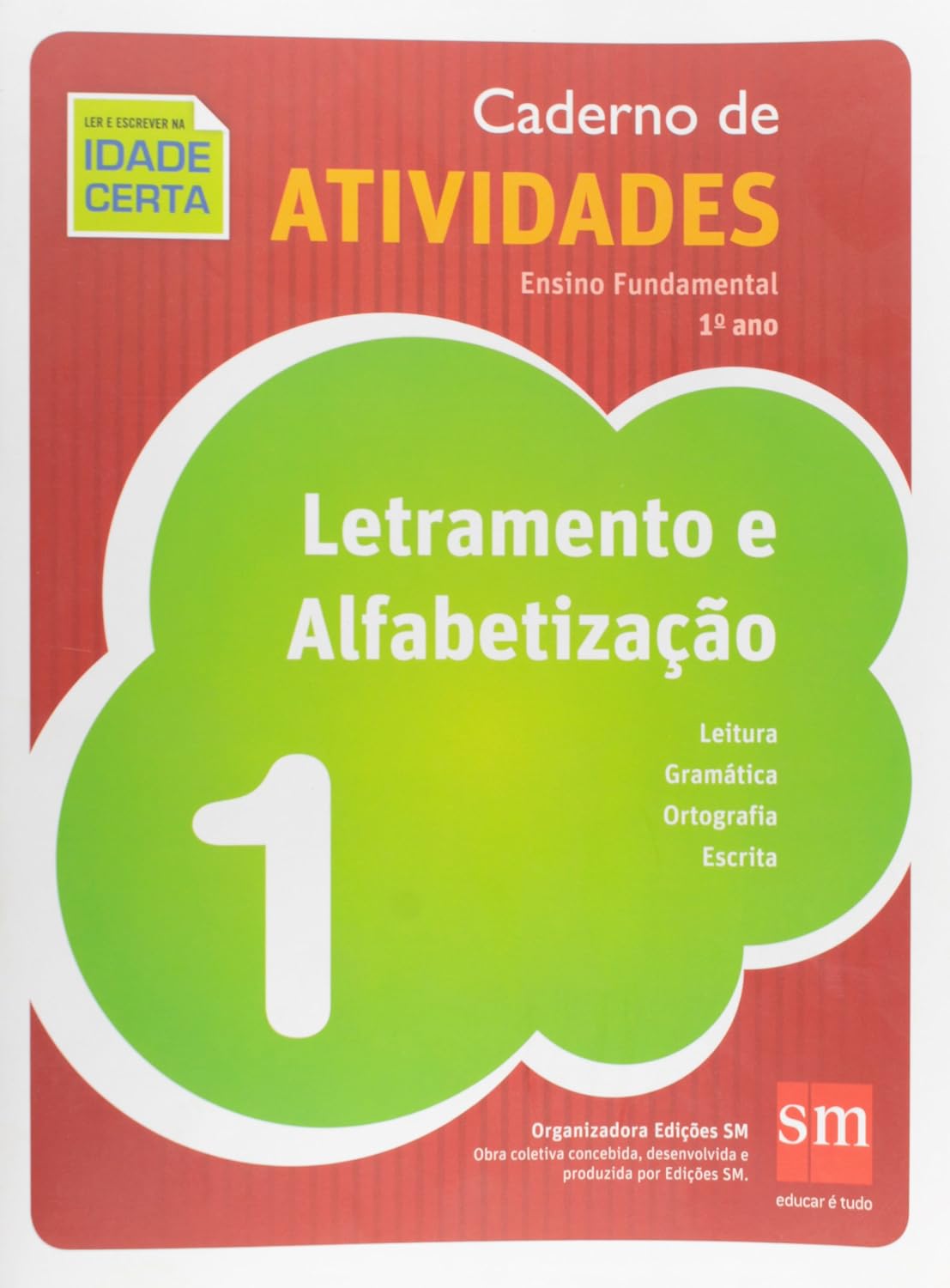 Caderno de Atividades. Letramento e Alfabetização. 1º Ano