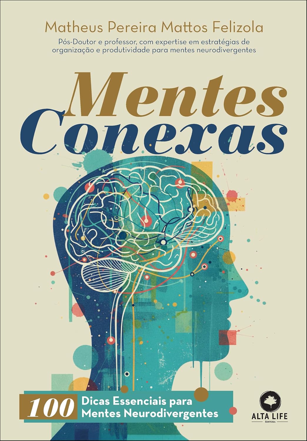 ler totalmente Mentes conexas: 100 dicas essenciais para mentes neurodivergentes