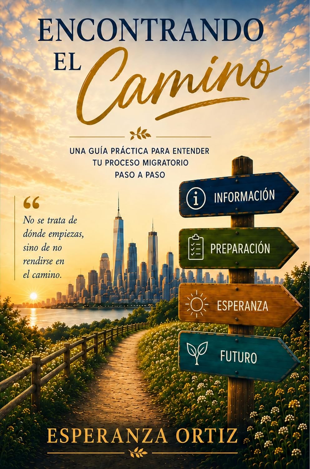 capítulo por capítulo baixar Encontrando el Camino: Una guía práctica para entender tu proceso migratorio paso a paso (Spanish Edition)