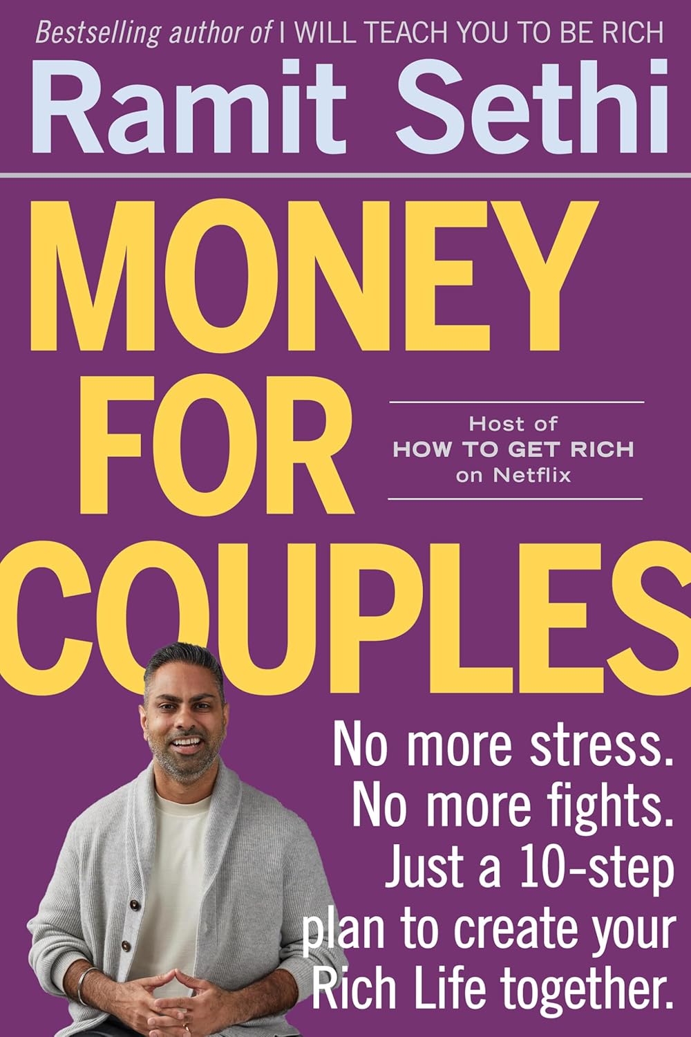capítulo por capítulo baixar Money for Couples: No More Stress. No More Fights. Just a 10-Step Plan to Create Your Rich Life Together. (English Edition)