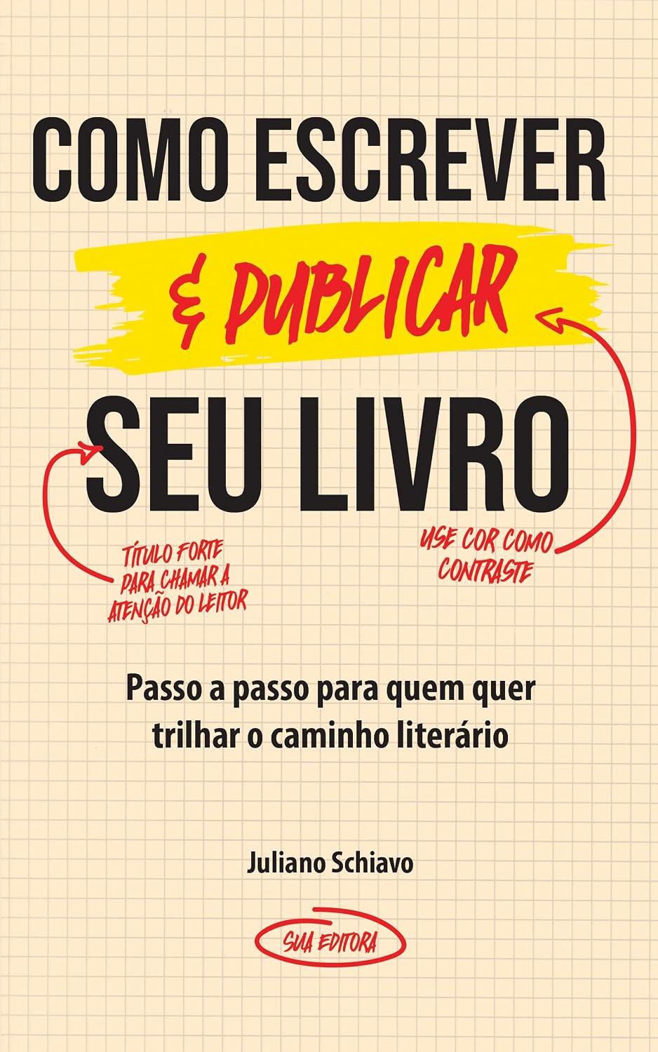 ler totalmente Como escrever e publicar seu livro: Passo a passo para quem quer trilhar o caminho literário