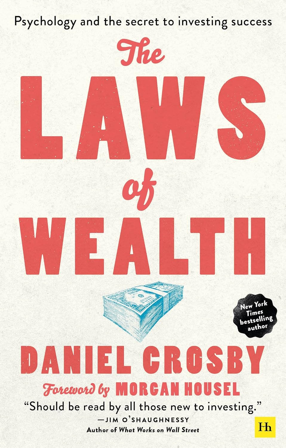 The Laws of Wealth: Psychology and the Secret to Investing Success baixar livro de graça