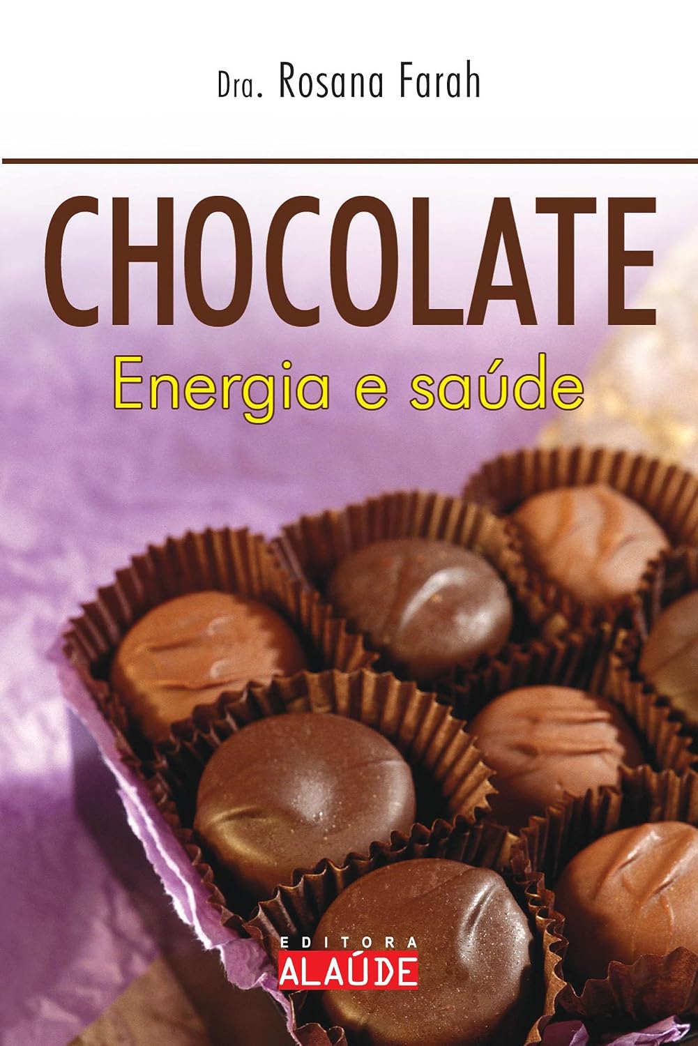 Chocolate: energia e saúde baixar o livro de graça