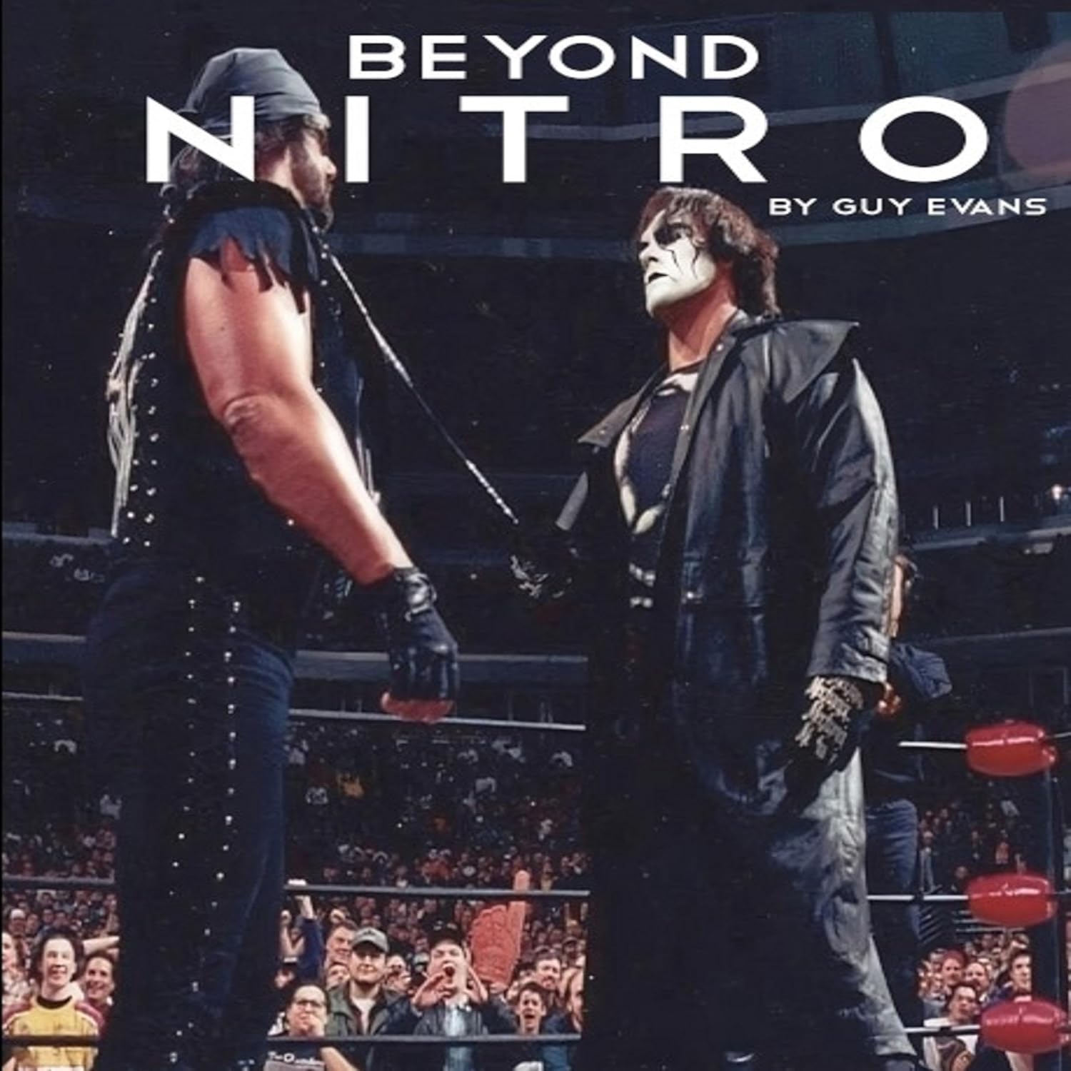 ler totalmente Beyond Nitro: Untold Stories from the WCW Era: NITRO Book Collection 2