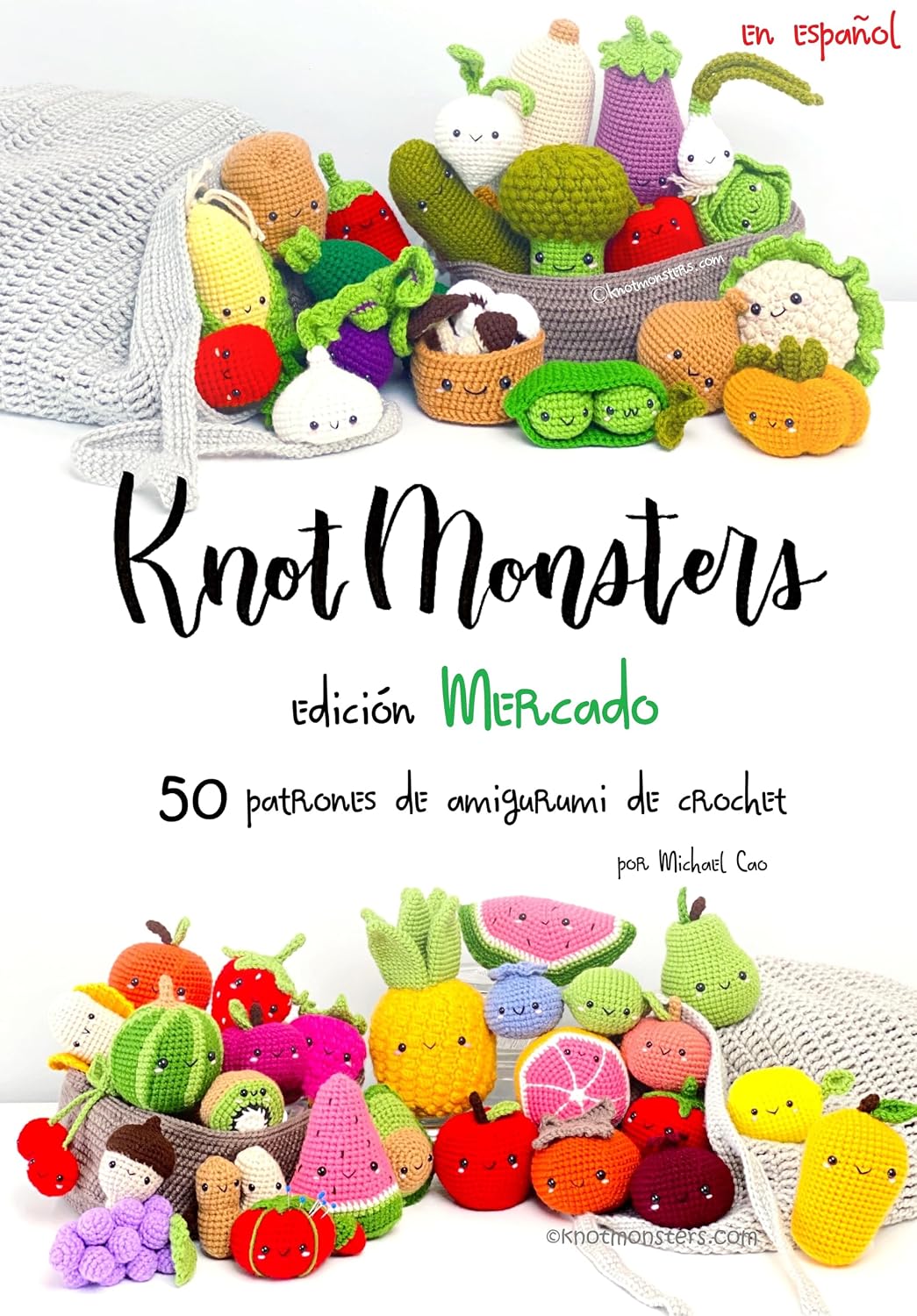 Knotmonsters: Edición de Mercado: 50 Patrones de Crochet Amigurumi (Spanish Edition) baixar o livro de graça