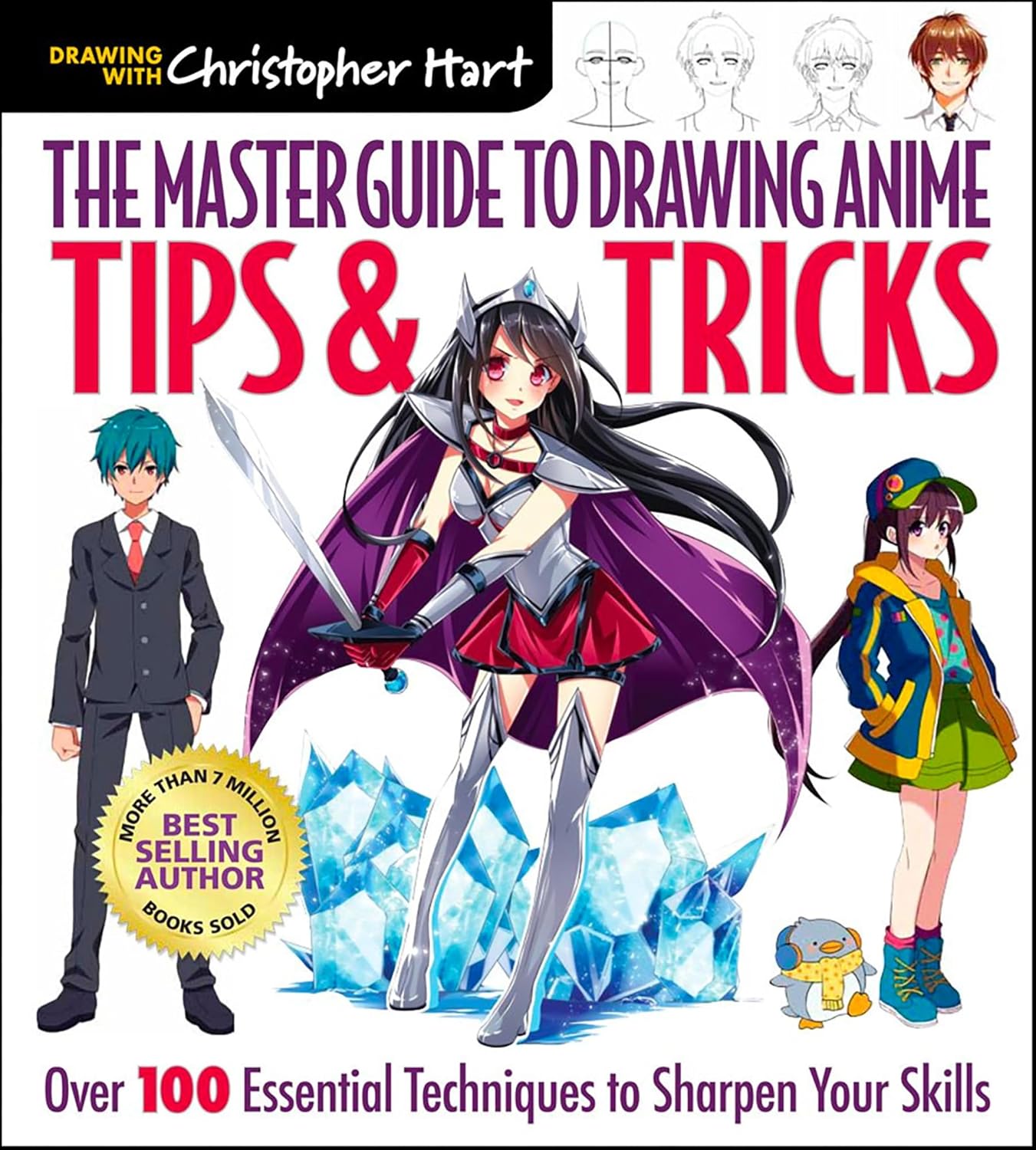 capítulo por capítulo baixar Master Guide to Drawing Anime: Tips & Tricks: Over 100 Essential Techniques to Sharpen Your Skills – A How to Draw Anime / Manga Step by Step Book Series... Guide to Drawing Anime) (English Edition)
