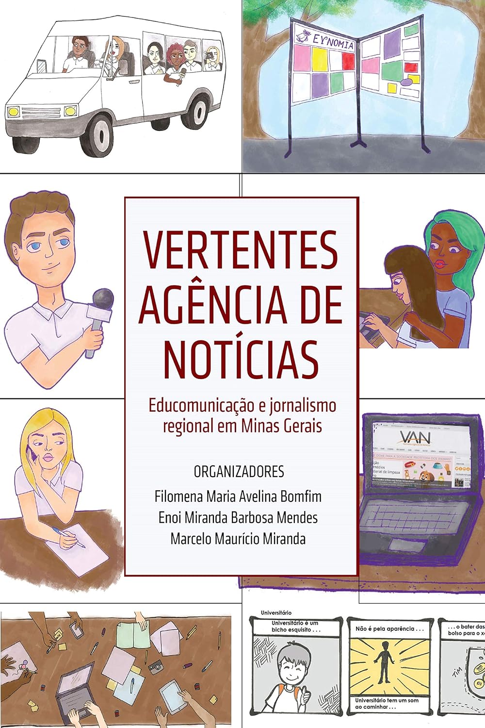 ler totalmente Vertentes Agência de Notícias: Educomunicação e Jornalismo Regional em Minas Gerais