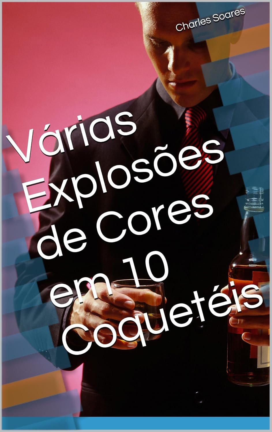 capítulo por capítulo baixar Várias Explosões de Cores em 10 Coquetéis