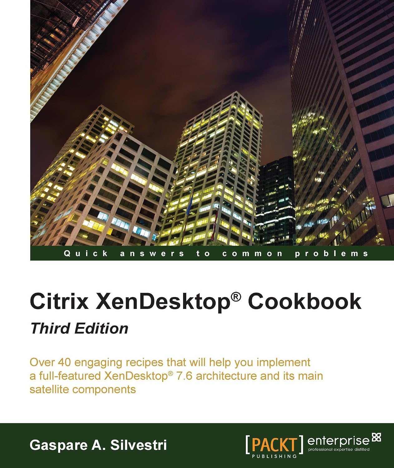 Citrix XenDesktop Cookbook - Third Edition (English Edition)