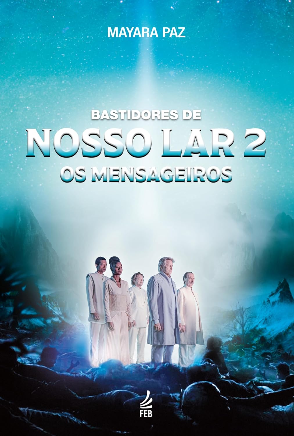 capítulo por capítulo baixar Bastidores de Nosso Lar 2 - Os mensageiros