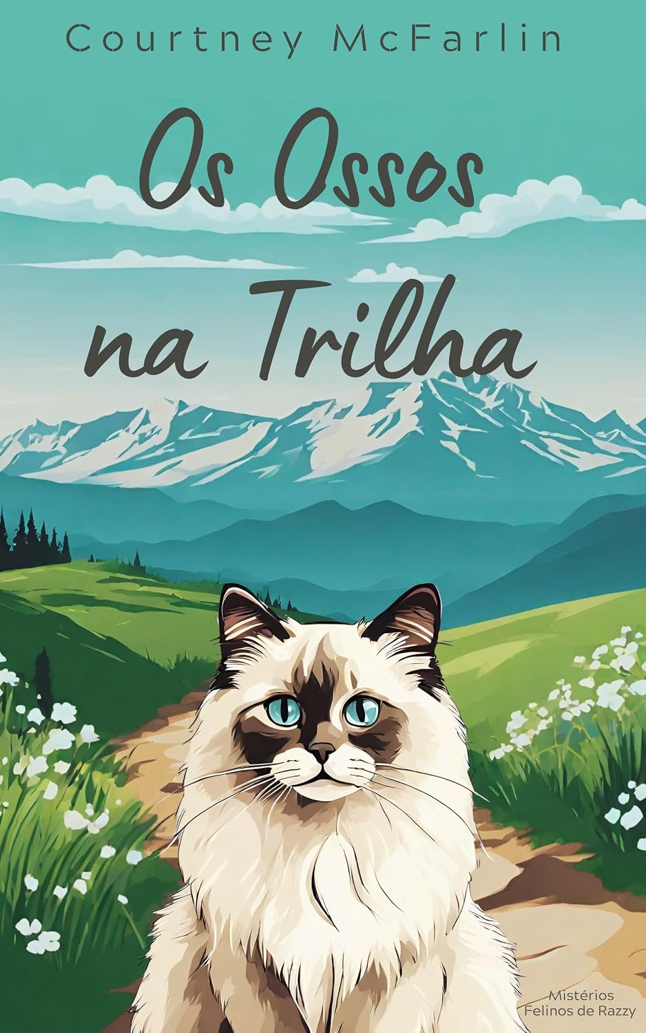 Os Ossos na Trilha (Mistérios Felinos de Razzy Livro 14) baixar livro de graça