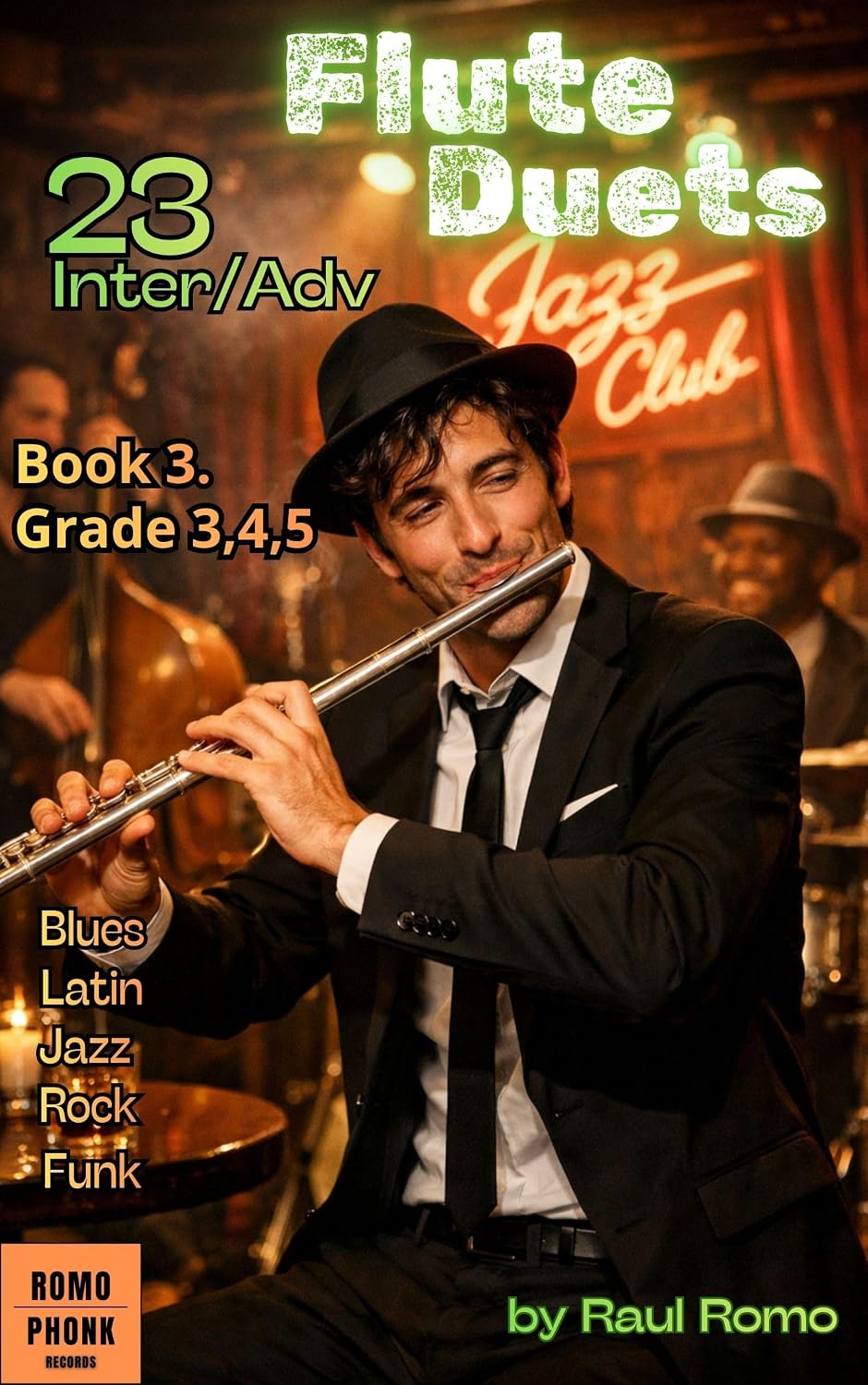 capítulo por capítulo baixar 23 FLUTE DUETS: Intermediate / Advance. Grades 3,4,5 BOOK 3 Jazz, Pop, Rock, Blues, Latin, Funk, Hip hop (English Edition)