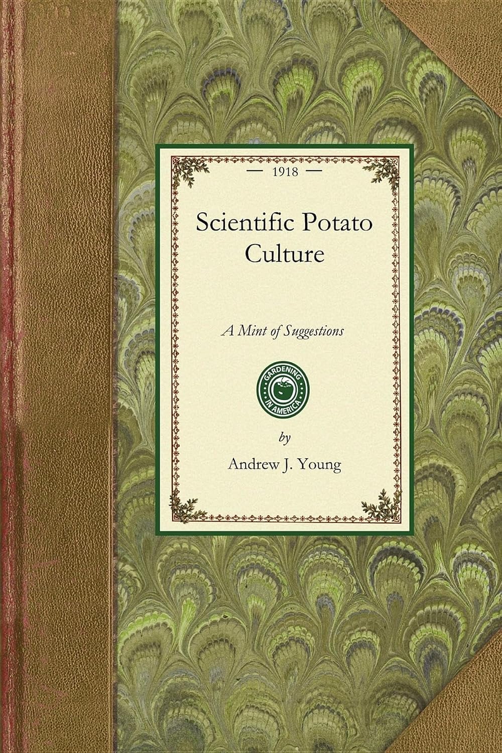 capítulo por capítulo baixar Scientific Potato Culture: A Book Concise in Its Form, and Containing a Mint of Suggestions Regarding the Potato and Its Culture