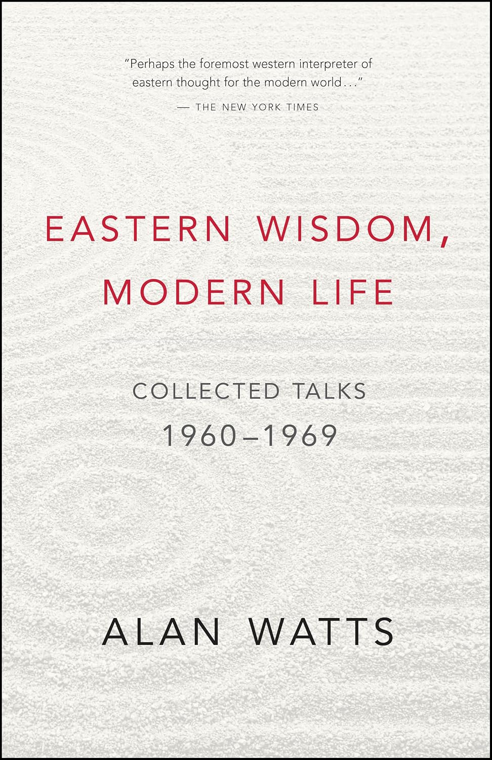 Eastern Wisdom, Modern Life: Collected Talks: 1960-1969 (English Edition) baixar o livro de graça