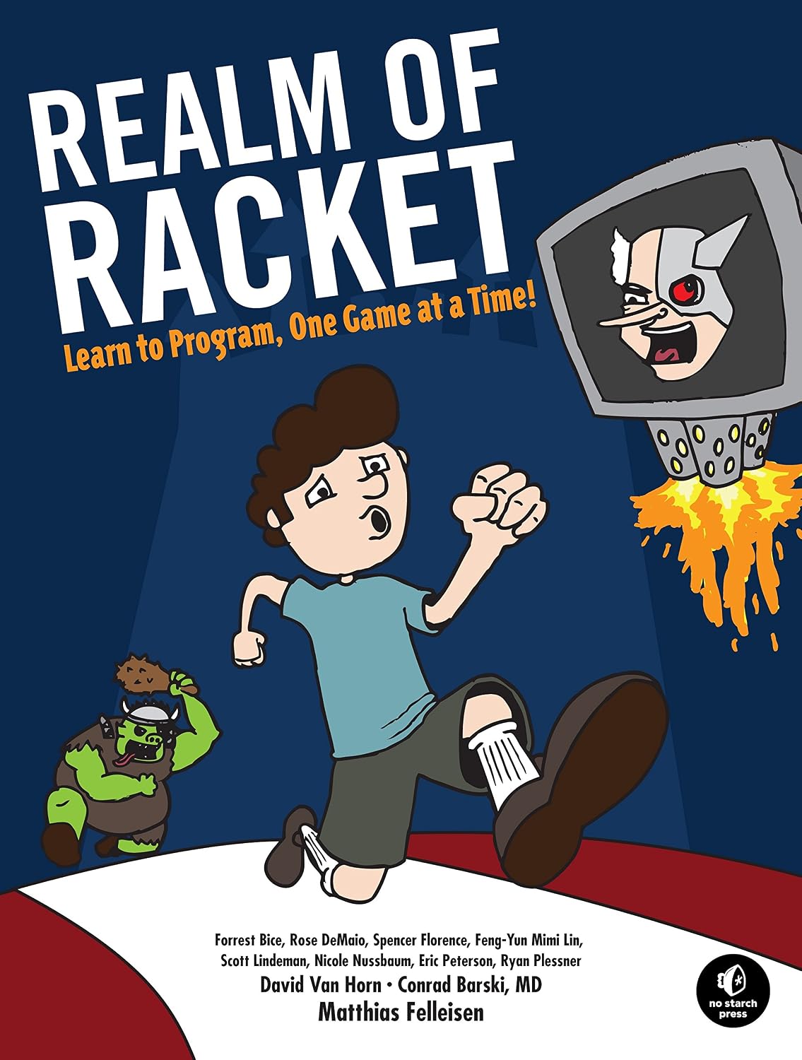 ler totalmente Realm of Racket: Learn to Program, One Game at a Time! (English Edition)