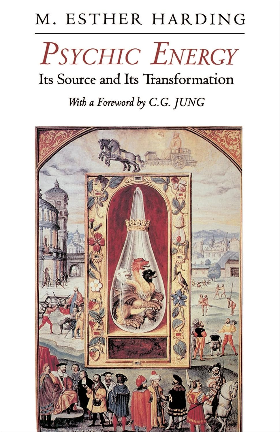 Psychic Energy: Its Source and Its Transformation: 58 baixar o livro de graça