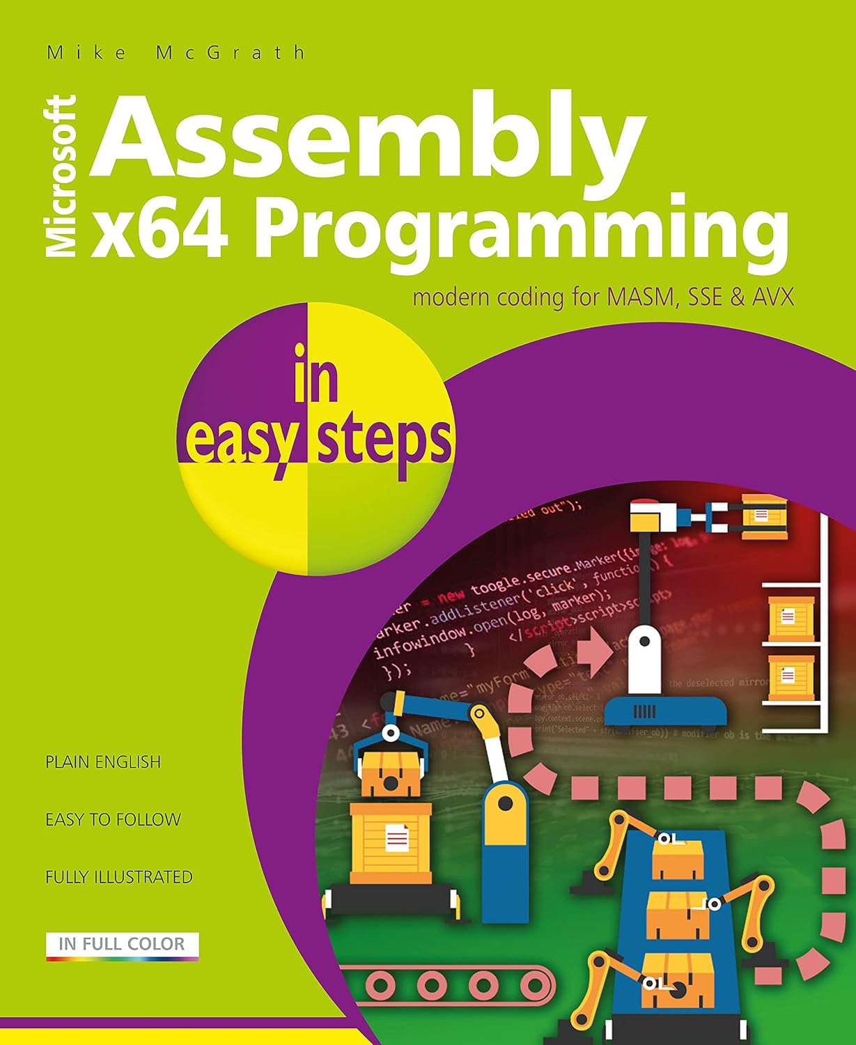 Assembly X64 in Easy Steps: Modern Coding for Masm, Sse & Avx baixar livro de graça