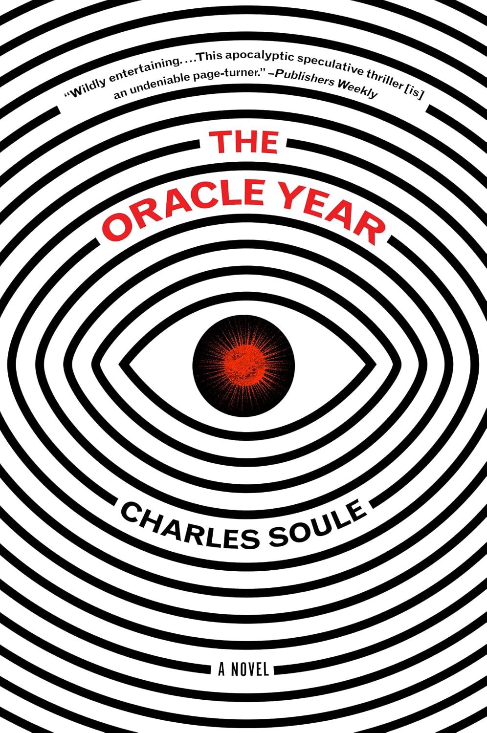 The Oracle Year: A Novel: A Fast-Paced Supernatural Thriller of Prophecies and Intrigue – Manhattan Musician Hunted by Cyber Spies, Hackers, and Deadly Assassins baixar livro de graça