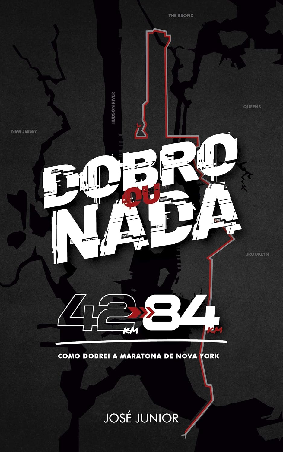 O dobro ou nada: Como Dobrei a Maratona de Nova York baixar livro de graça