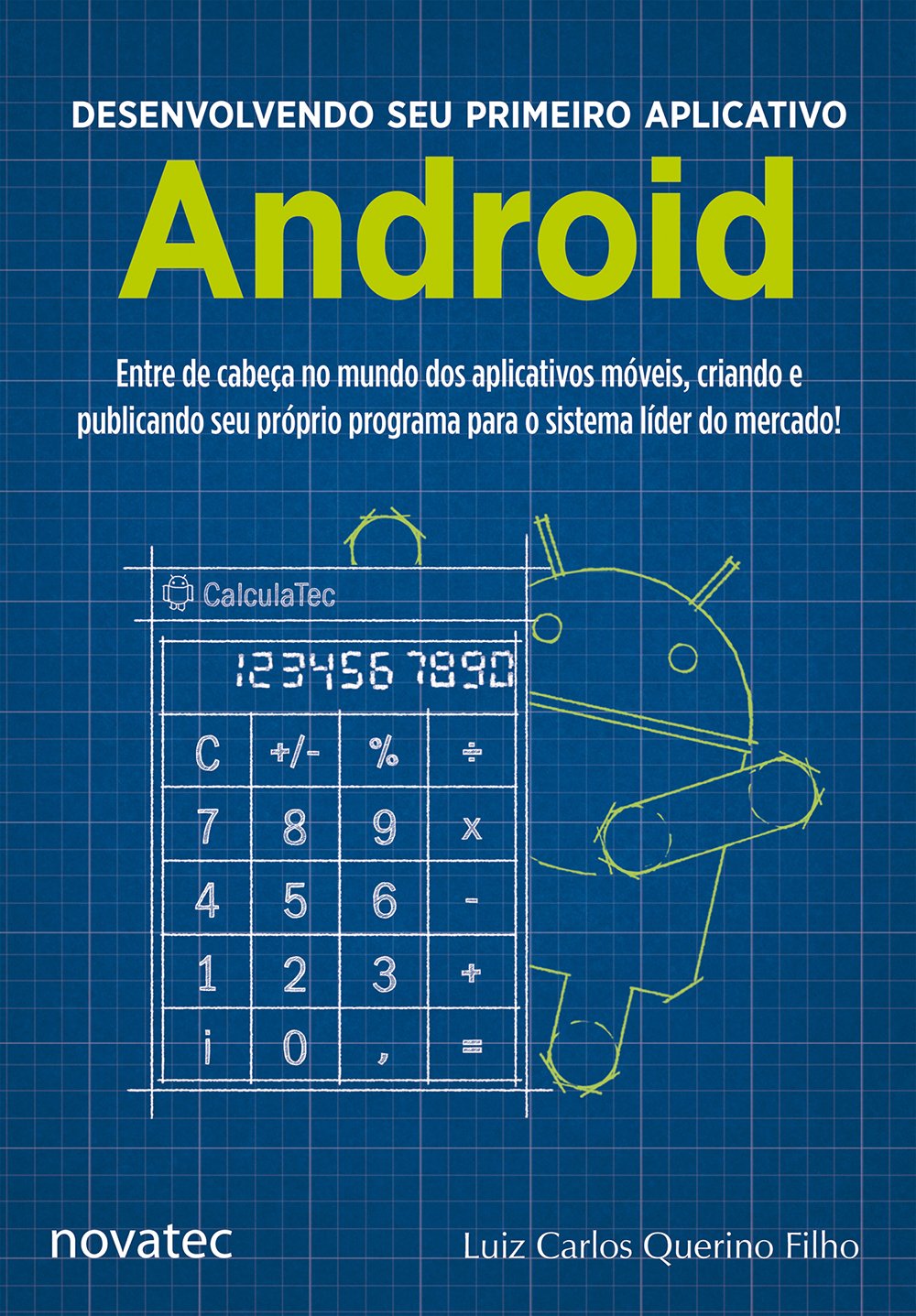 Desenvolvendo Seu Primeiro Aplicativo Android baixar o livro de graça