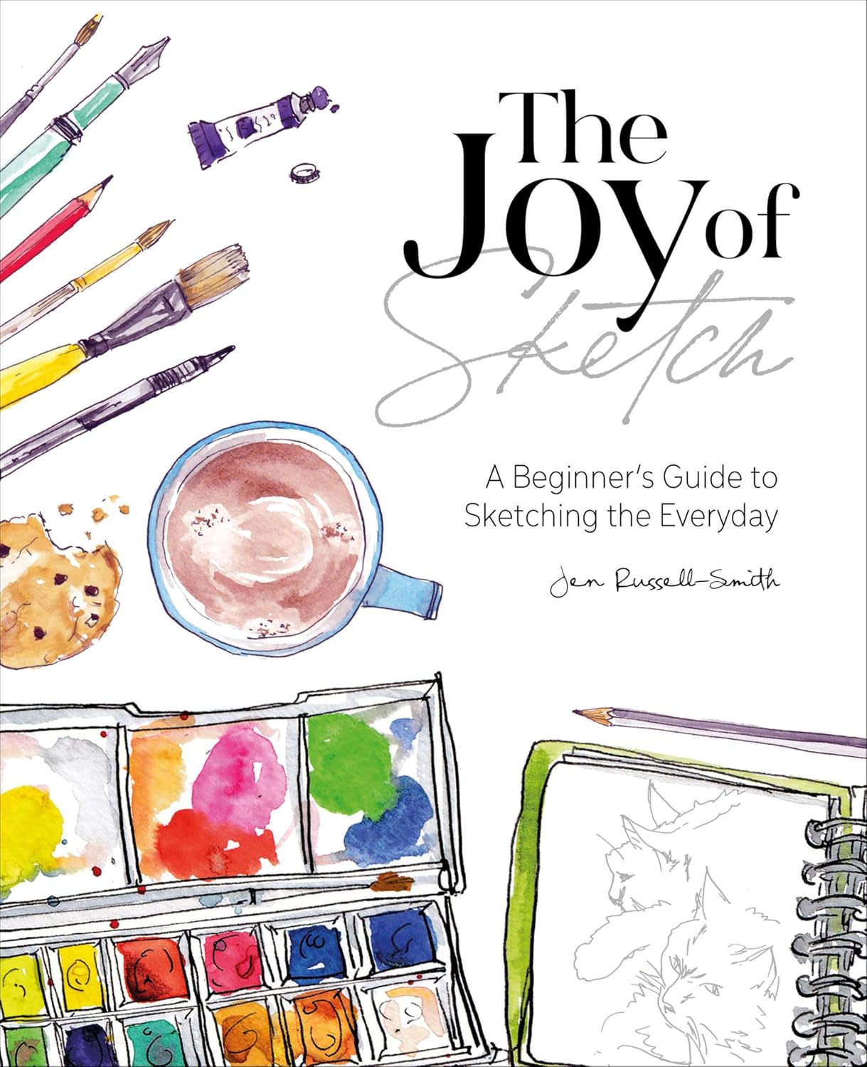capítulo por capítulo baixar The Joy of Sketch: A Beginner's Guide to Sketching the Everyday (English Edition)
