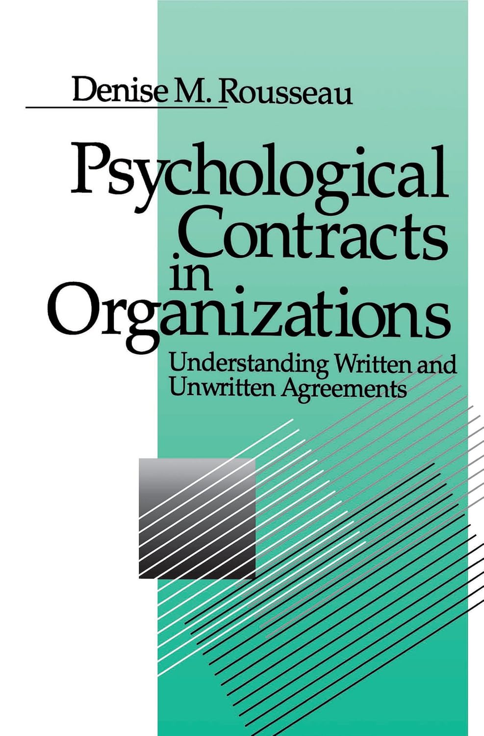 ler totalmente Psychological Contracts in Organizations: Understanding Written and Unwritten Agreements (English Edition)