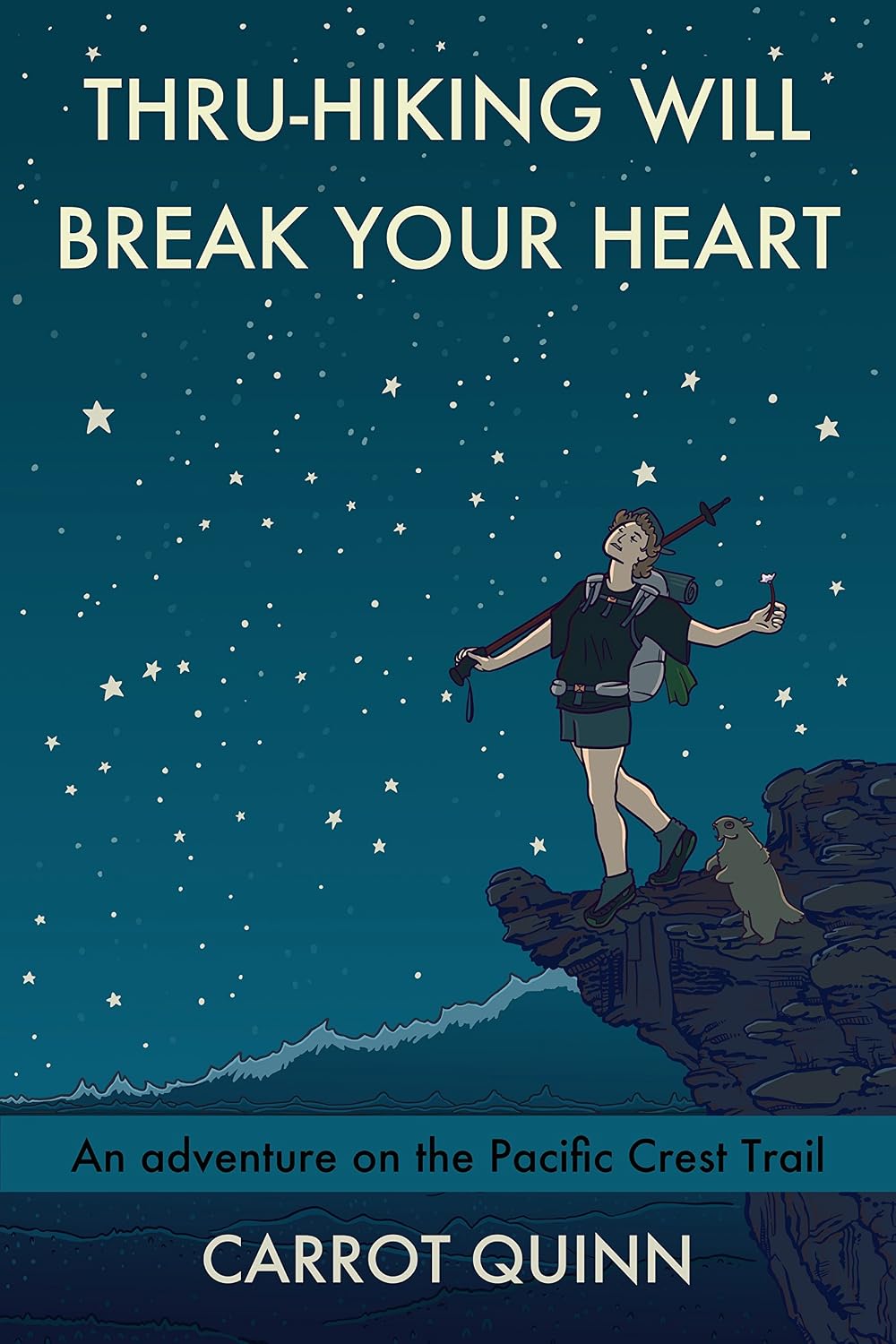 capítulo por capítulo baixar Thru-Hiking Will Break Your Heart: An Adventure on the Pacific Crest Trail (English Edition)
