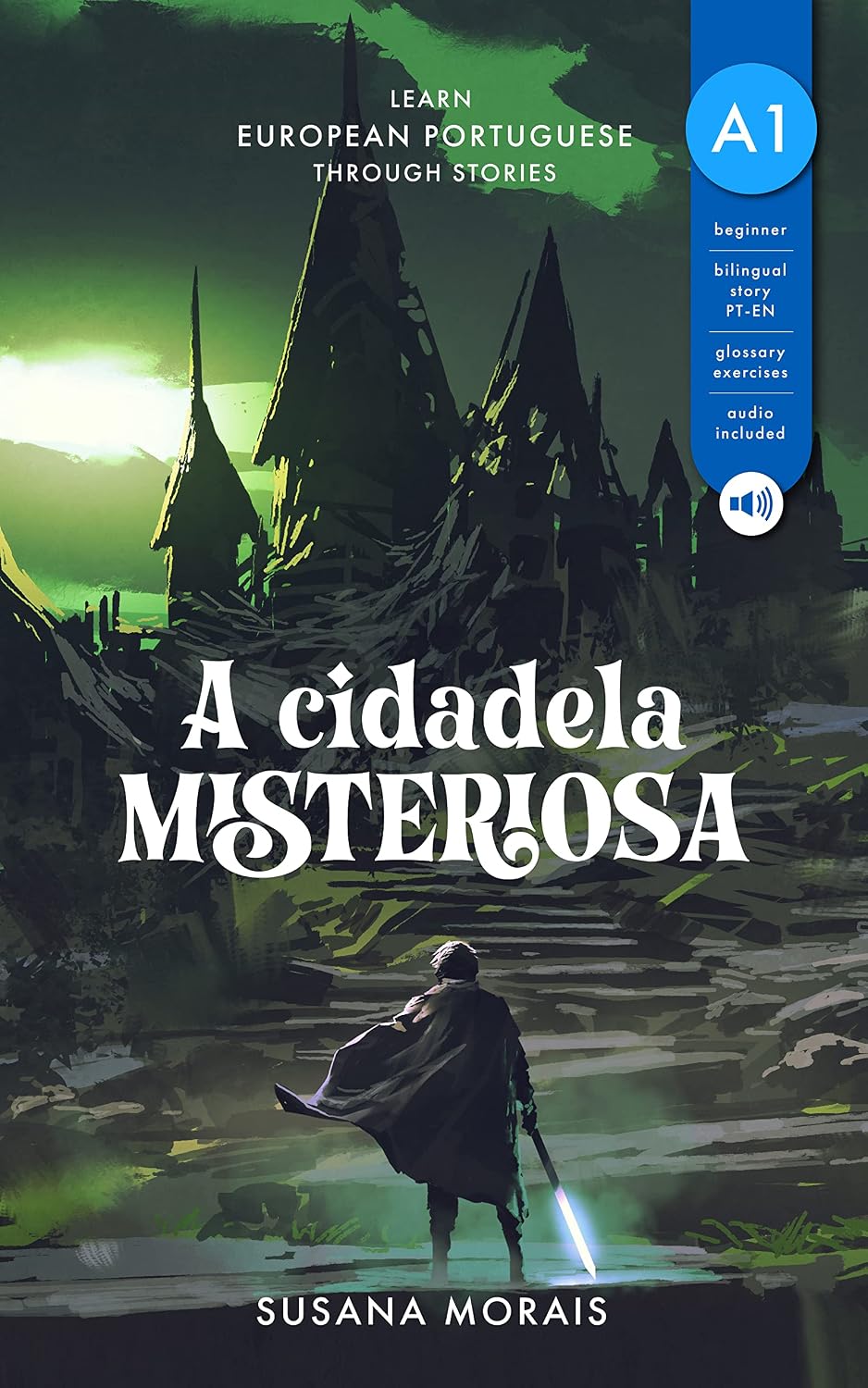 A cidadela misteriosa (A1): Learn European Portuguese through stories baixar livro de graça