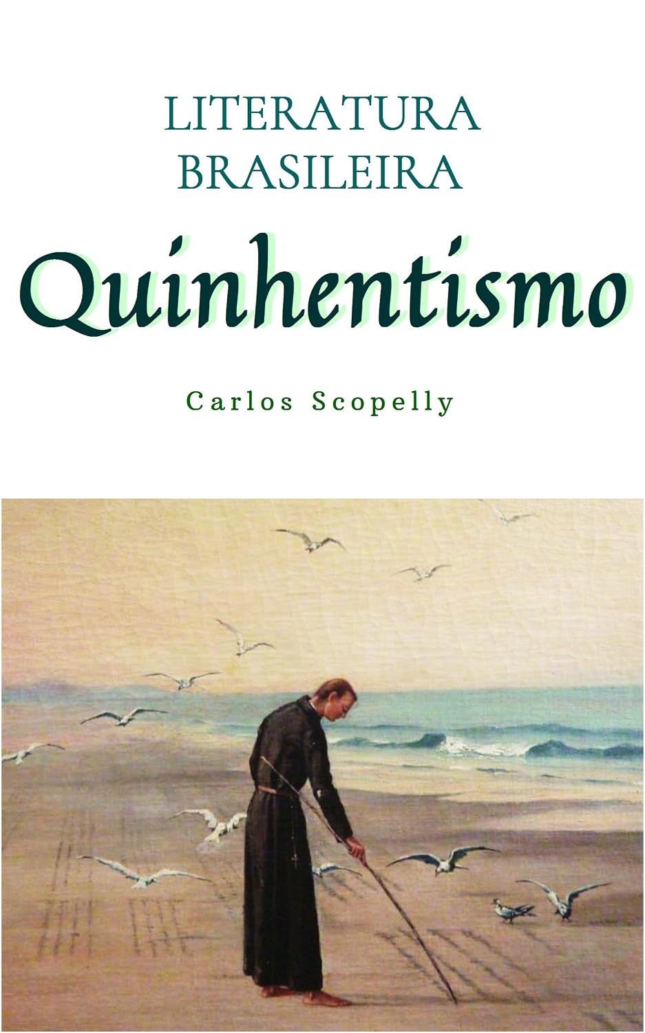 capítulo por capítulo baixar Literatura Brasileira: Quinhentismo