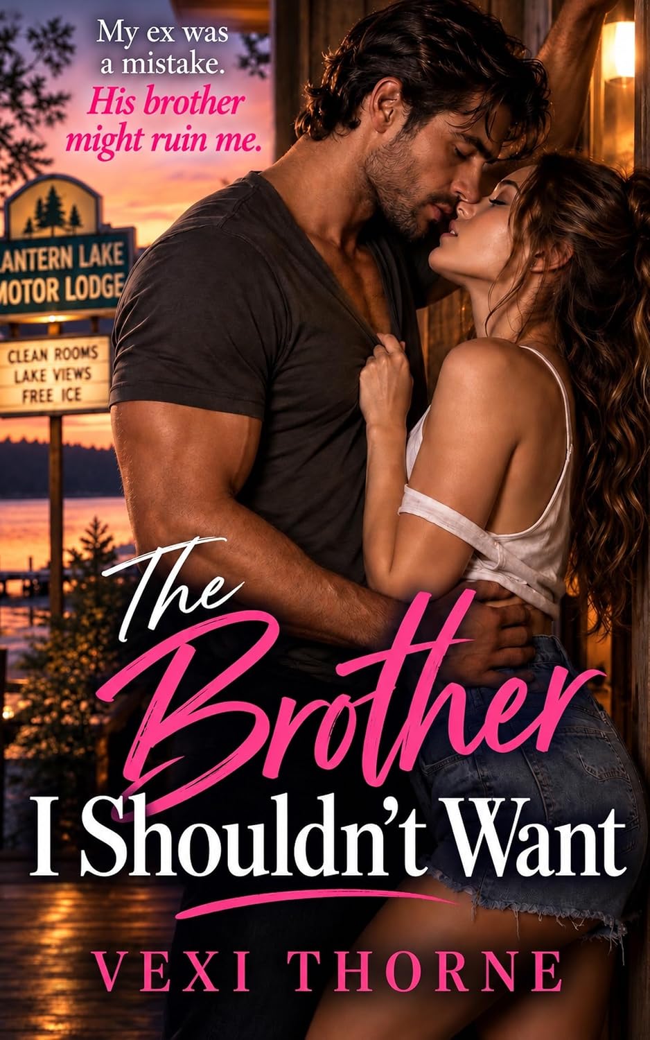 capítulo por capítulo baixar The Brother I Shouldn’t Want: My ex was a mistake. His brother might ruin me. (English Edition)