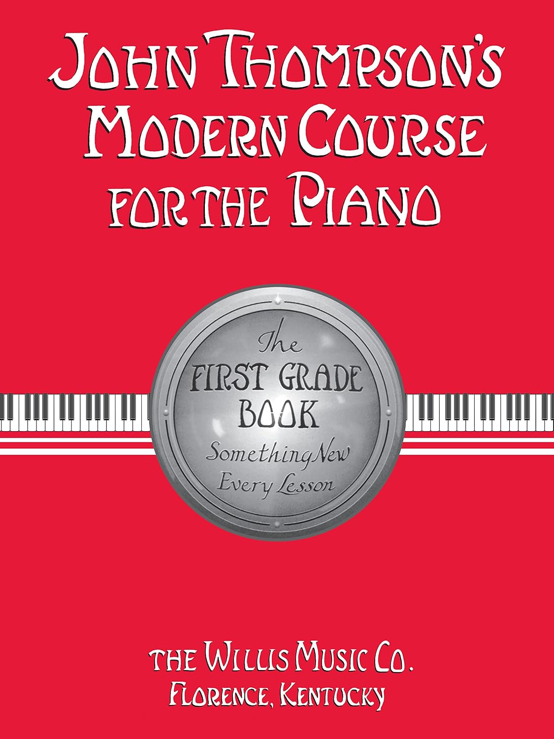 capítulo por capítulo baixar John Thompson's Modern Course for the Piano - First Grade (Book Only): First Grade - English (English Edition)