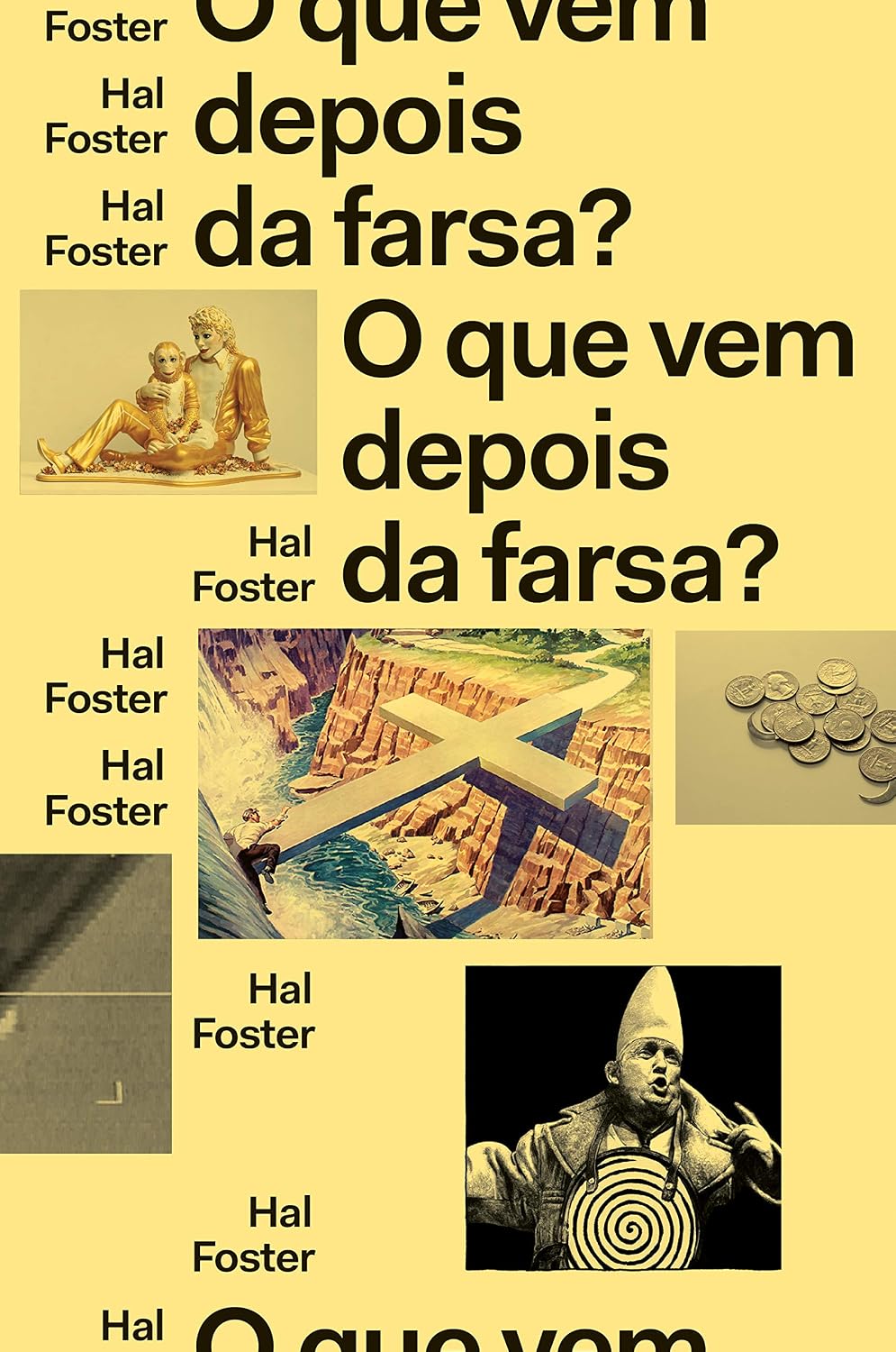 ler totalmente O que vem depois da farsa?: Arte e crítica em tempos de debacle