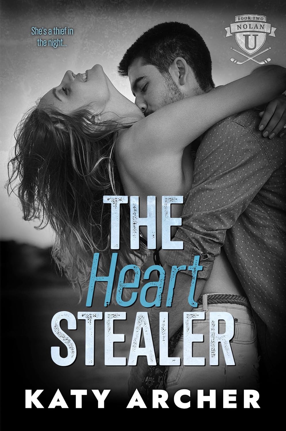 The Heart Stealer: A College Sports Romance (Nolan U Hockey Book 2) (English Edition) baixar o livro de graça