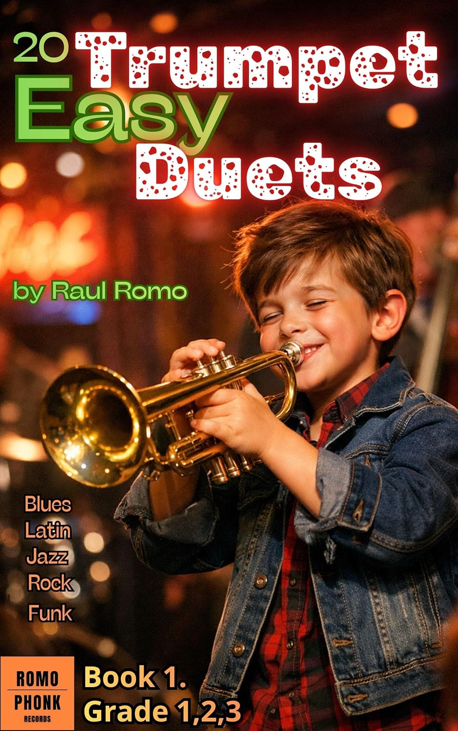 ler totalmente Trumpet Duets - EASY 20 Duets for Trumpet. Grade 1,2,3.: Rock, Jazz, Funk, Blues, Latin, Hip Hop (English Edition)