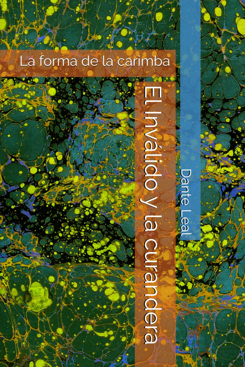 capítulo por capítulo baixar El Inválido y la curandera: La forma de la carimba (La batalla de los Sueños) (Spanish Edition)