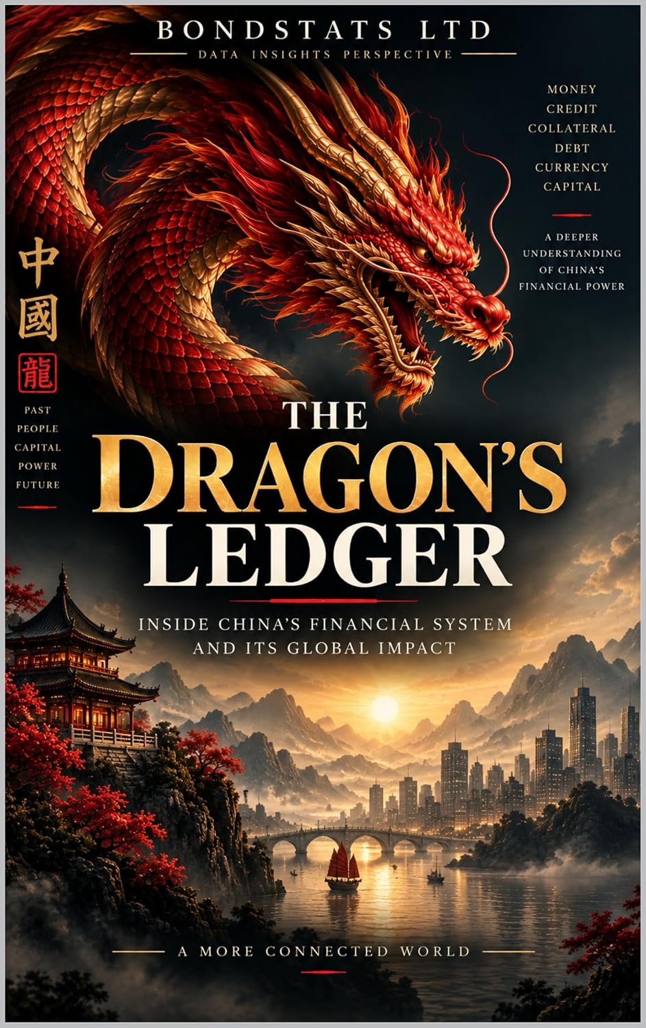 The Dragon’s Ledger: Inside China’s Financial System and Its Global Impact (English Edition) baixar o livro de graça