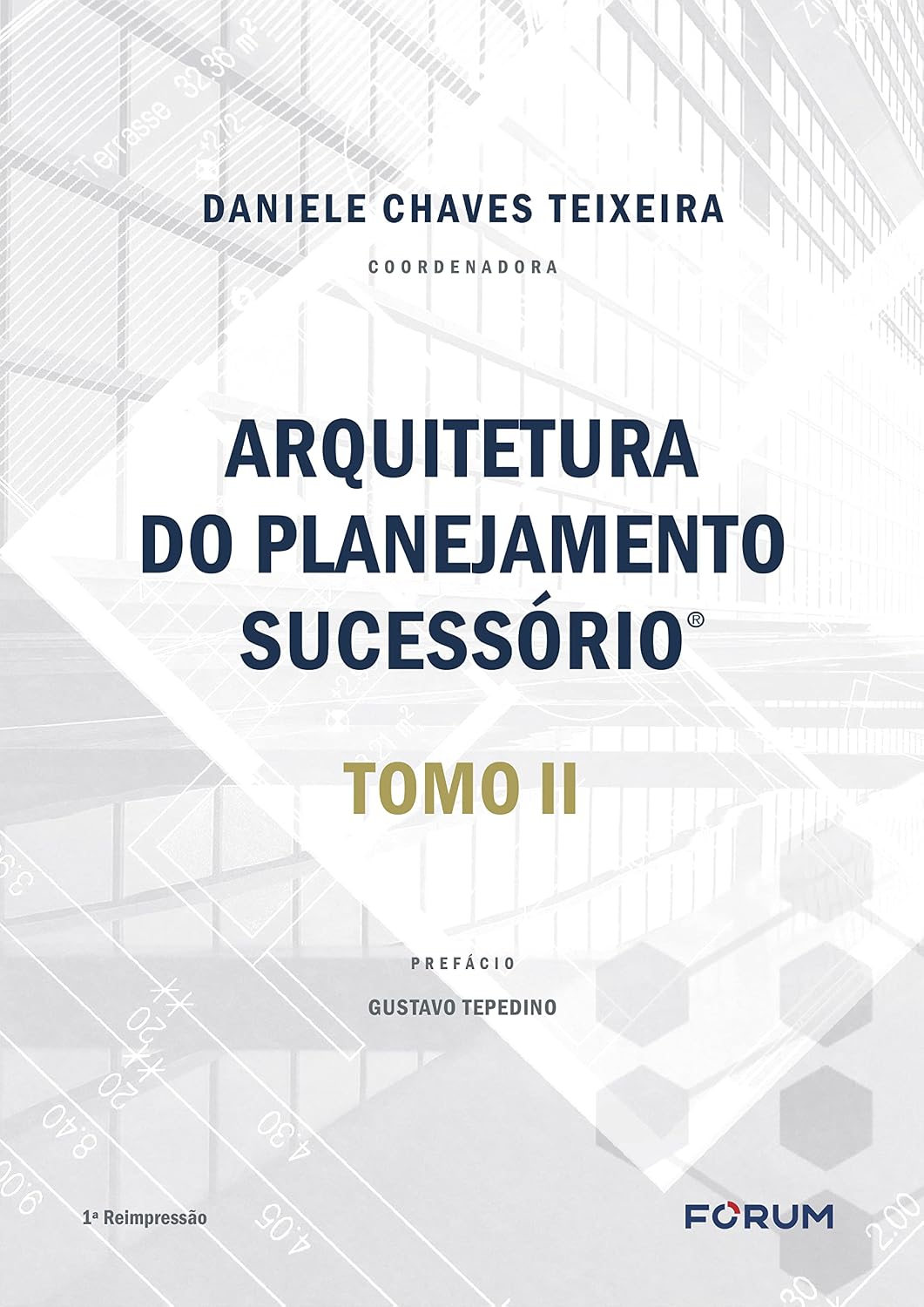 ler totalmente Arquitetura do planejamento sucessório: tomo ii