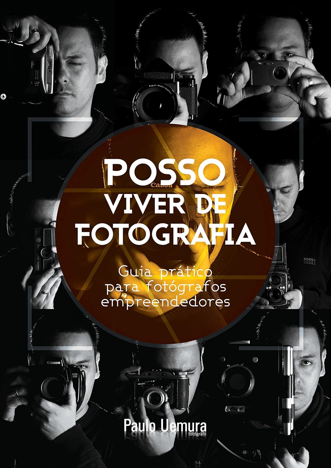 Posso Viver de Fotografia?: Guia prático para fotógrafos empreendedores baixar livro de graça