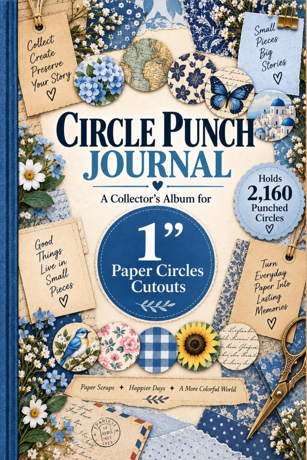 Circle Punch Journal for 1" Circles (25.4 mm): A Collector's Album That Holds 2,160 Punched Circles | 6 x 9 Inch Size | Cream/Ivory Colored Paper baixar o livro de graça