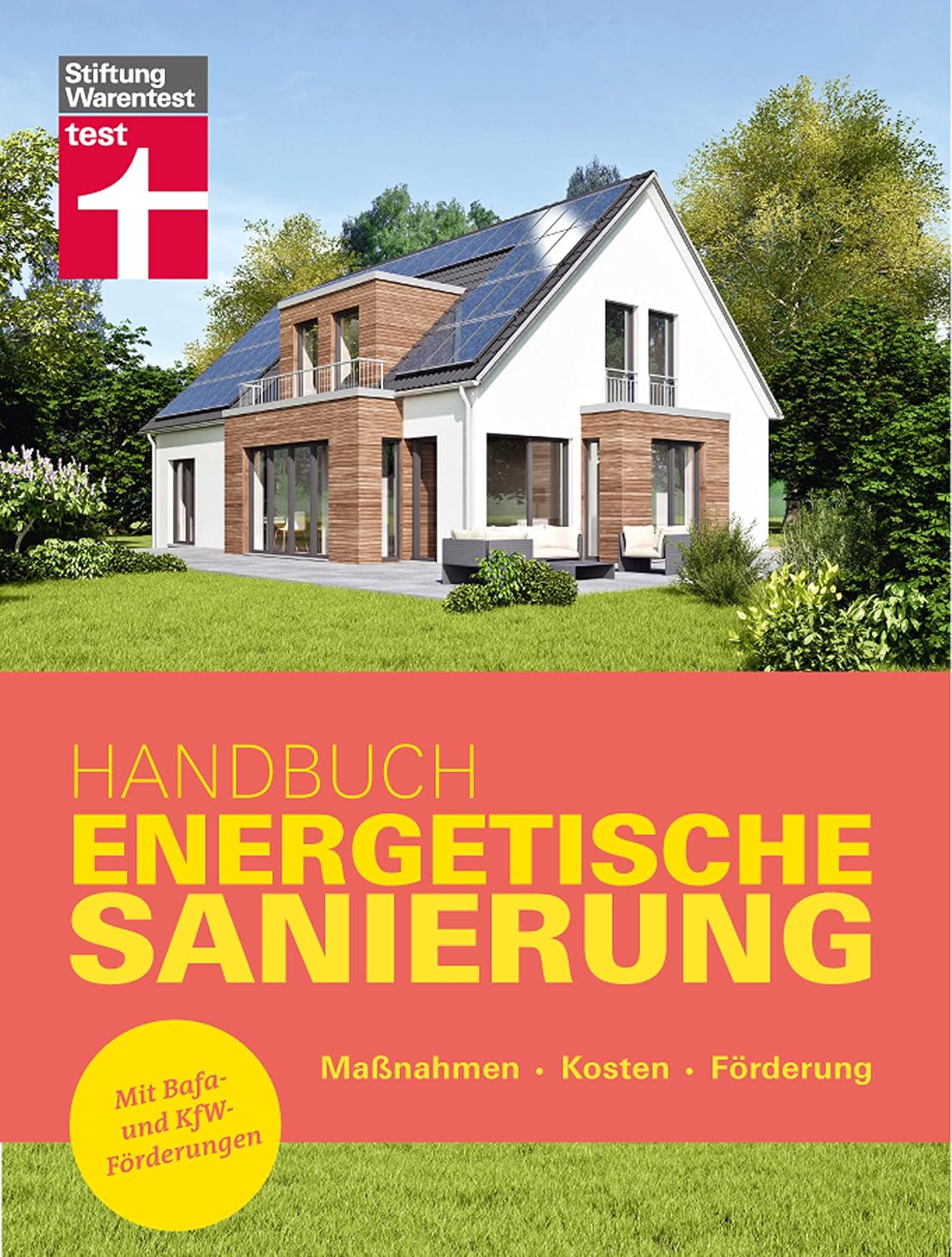 Handbuch Energetische Sanierung - mit nützlichen Informationen zum Planen, Finanzieren und Umsetzen einer Altbau Sanierung: Maßnahmen - Kosten - Förderung... Bafa- und KfW-Förderungen (German Edition) baixar o livro de graça