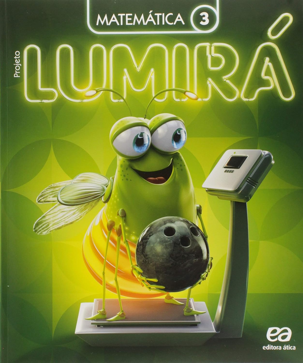 Projeto Lumirá. Matemática. 3º Ano