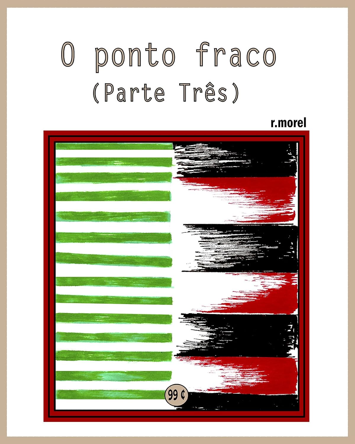 O ponto fraco (parte três) (Coleção "Campanha do Flamengo no Brasileirão 2017" Livro 15) baixar o livro de graça