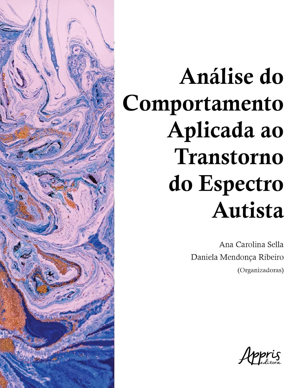 Análise do comportamento aplicada ao transtorno do espectro autista: Volume 1 baixar livro de graça