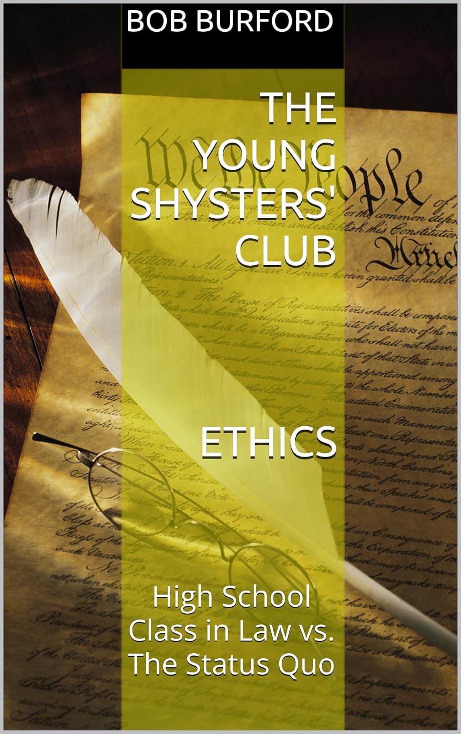 ler totalmente The Young Shysters' Club: High School Class in Law vs. The Status Quo (English Edition)