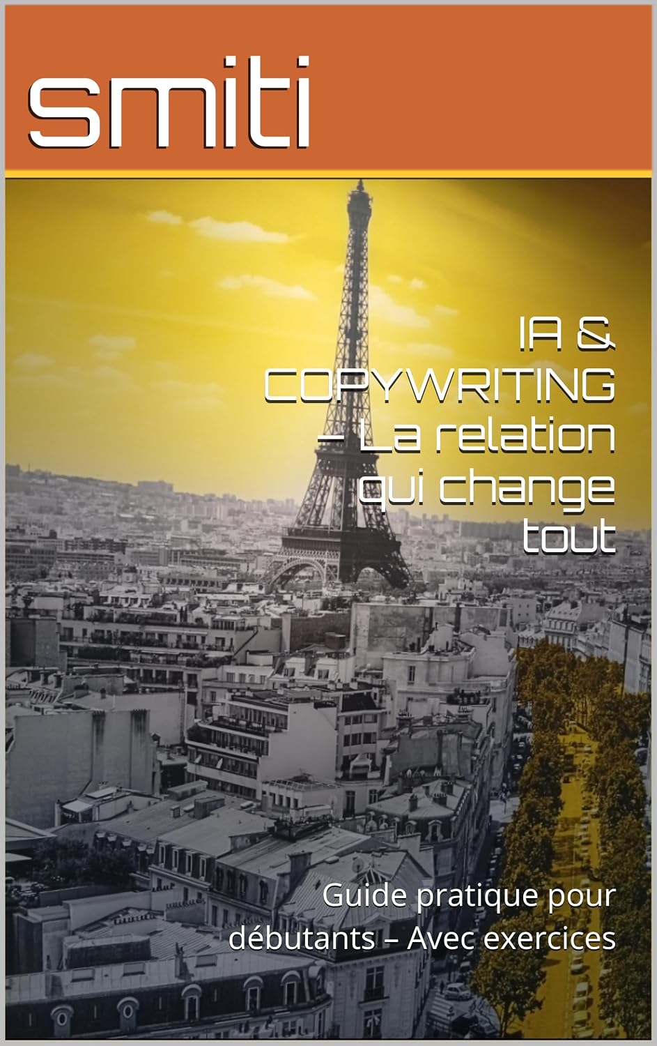 IA & COPYWRITING – La relation qui change tout: Guide pratique pour débutants – Avec exercices (French Edition) baixar livro de graça