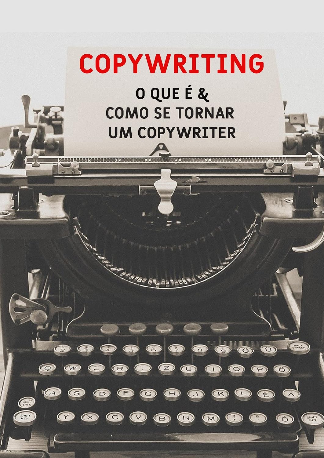 Copywriting: O Que é & como se tornar um copywriter: Copywriting é o processo de produção de textos persuasivos para ações de Marketing e Vendas (Marketing Digital na Prática) baixar livro de graça
