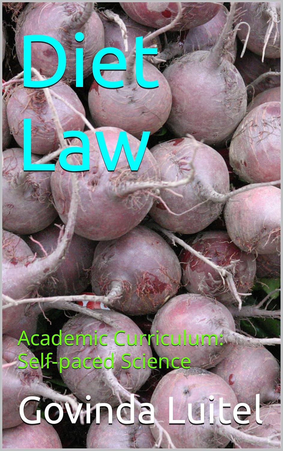 Diet Law: Academic Curriculum: Self-paced Science (English Edition) baixar livro de graça